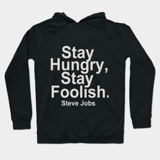 Steve Jobs' Quotes Hoodie by mursyidinejad